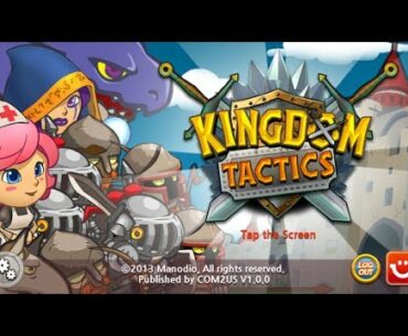 Kingdom Tactics Android GamePlay Part 2 (HD) [Game For Kids]