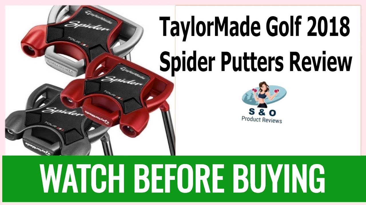 ⛳ TaylorMade Golf 2019 Spider Putters Review🏌️ ⛳ TaylorMade Golf 2019 Spider Putters Review🏌️
