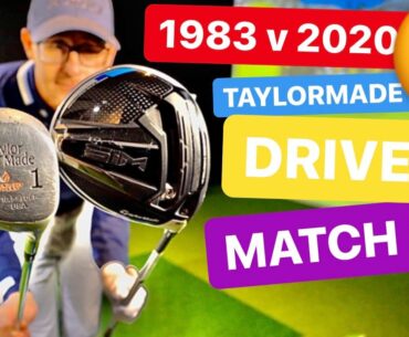1983 GOLF DRIVER vs 2020 GOLF DRIVER TAYLORMADE DRIVER MATCH UP