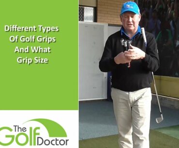 Choosing Golf Grips And How To Establish The Correct Size