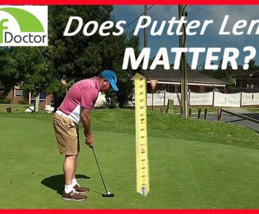 Does Putter Length Matter? - How Long Should My Putter Be?