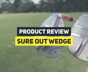 Sure Out Wedge || Product Review