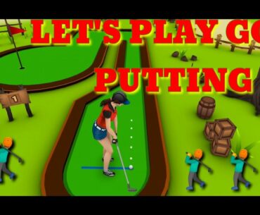 LETS PLAY GOLF PUTTING ONLY  I REALLY MISS PLAYING GOLF