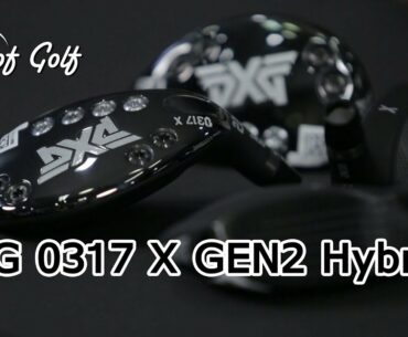 Artofgolf 2019 [EP38-3] รีวิว PXG 0317 X GEN2 Hybrids by Artofgolf