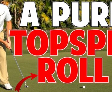 GOLF PUTTING LESSON | Get A Pure Topspin Roll!