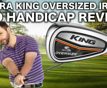 COBRA KING OVERSIZED IRONS MID HANDICAPPER REVIEW