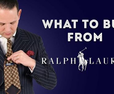 Ralph Lauren: What to Buy & Not to Buy - Brand Review