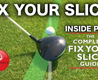 HOW TO FIX YOUR GOLF SLICE & FIND MORE FAIRWAYS