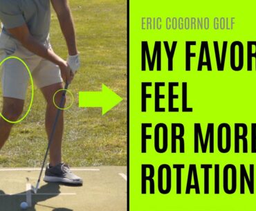 GOLF: My Favorite Feel For More Rotation