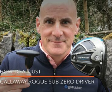 How to adjust your Callaway Rogue Sub Zero driver