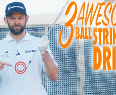 3 AWESOME BALL STRIKING DRILLS
