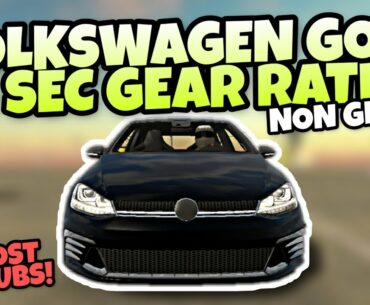 6 SEC VOLKSWAGEN GOLF GEAR RATIO (CAR PARKING MULTIPLAYER)
