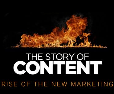 Documentary- The Story of Content: Rise of the New Marketing