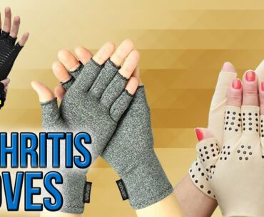 7 Best Arthritis Gloves 2017