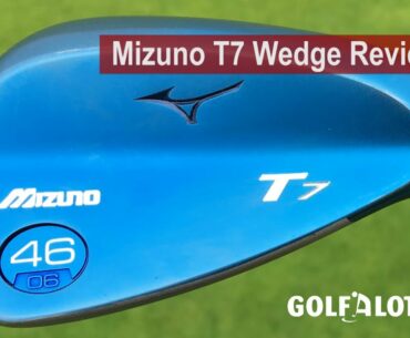 Mizuno T7 Wedge Review By Golfalot
