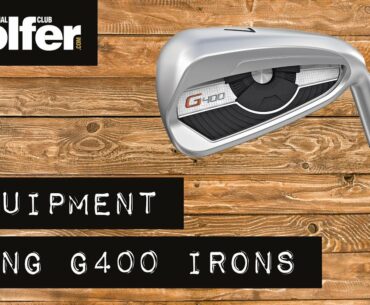 Ping G400 Irons review - mid-handicap testing