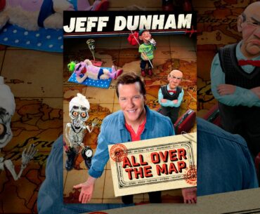 Jeff Dunham: All Over The Map