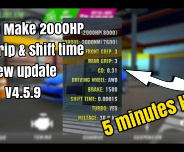 How to Make 2000 HP, Grip & Mod Shift || V4.5.9 || New update !!