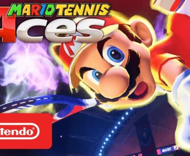 Mario Tennis Aces - Nintendo Switch - Nintendo Direct 3.8.2018