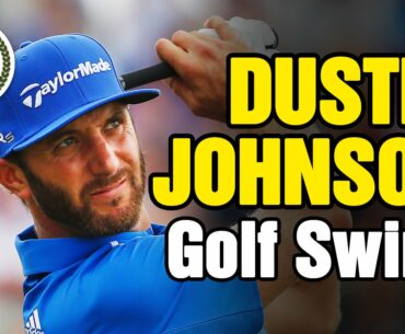 DUSTIN JOHNSON GOLF SWING ANALYSIS
