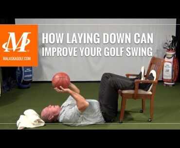 Malaska Golf // How Laying Down Can Improve Your Golf Swing