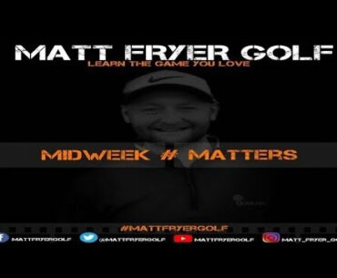 BEST GOLF BALL, BATTLE GOLF & MORE MIDWEEK MATTERS EP 22