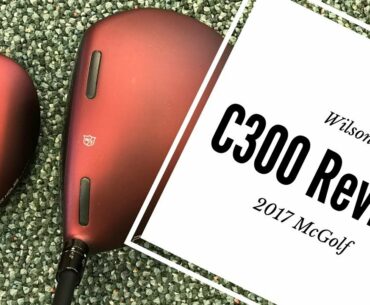 Golf Club Review: Wilson C300 Driver, fairway, hybrid