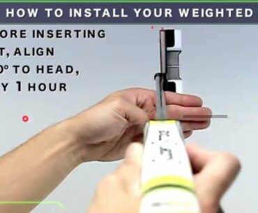 How To Install Your Weighted Grip