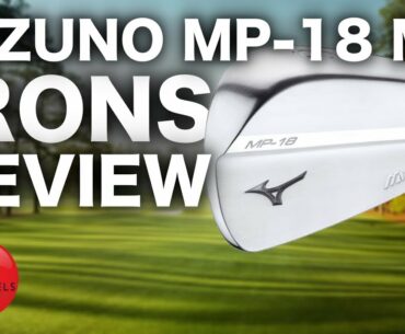 NEW MIZUNO MP-18 IRONS REVIEW - Rick Shiels