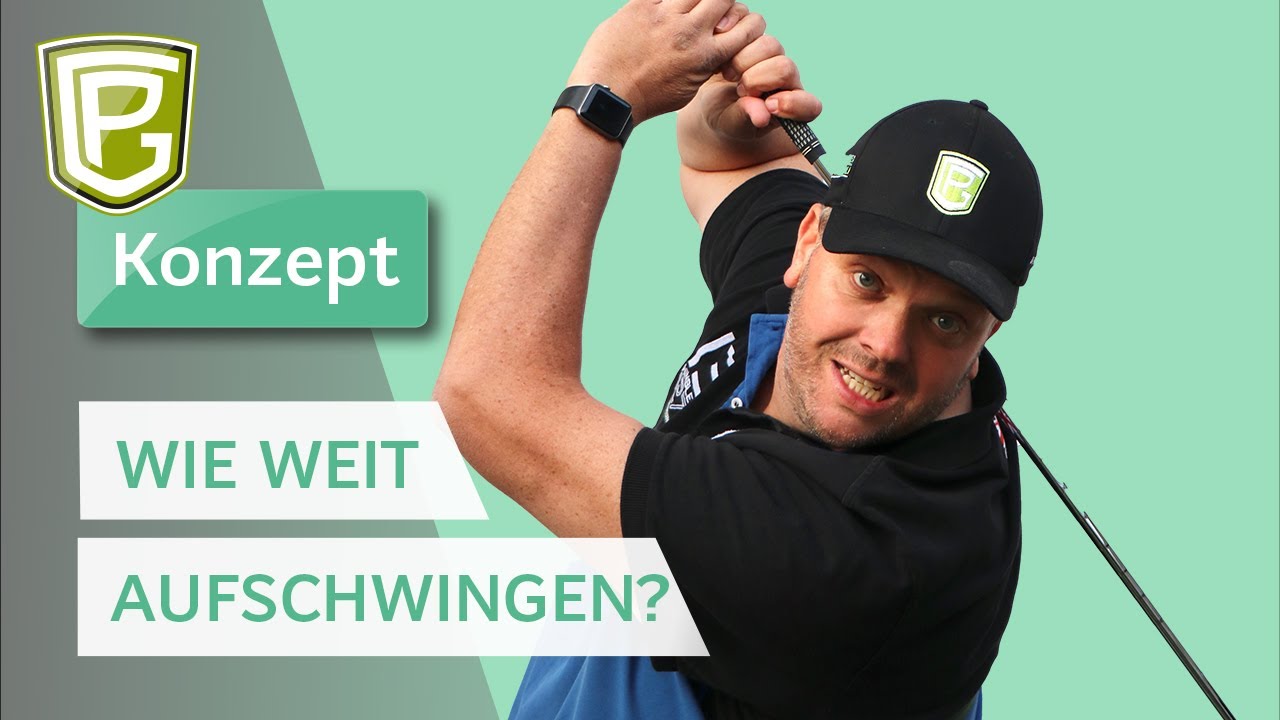Ausholbewegung Golf – Wie weit soll man aufschwingen? Ausholbewegung Golf - Wie weit soll man aufschwingen?