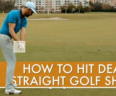 HOW TO HIT DEAD STRAIGHT IRON SHOTS
