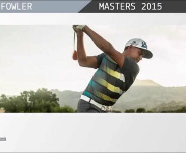 Rickie Fowler at the Masters 2015 - Puma Golf Scripts
