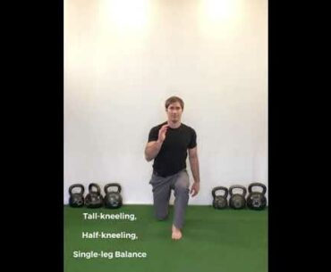 TDH Tall-kneeling, Half-kneeling, Single-leg Balance