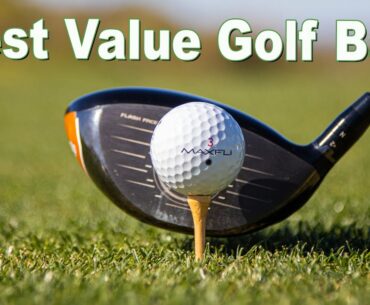 The Best Golf Ball for the Price - Maxfli Golf Ball Review