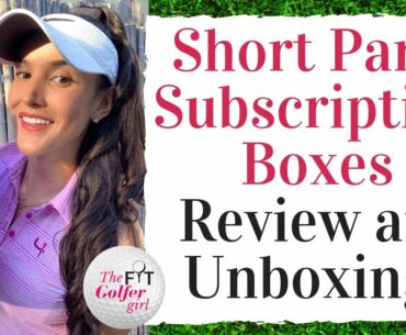 Golf Product Review - Short Par 4 Subscription Boxes - Golf Fashion