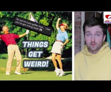 I WENT ON A GOLFERS ONLY DATING WEBSITE...