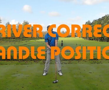 DRIVER CORRECT HANDLE POSITION