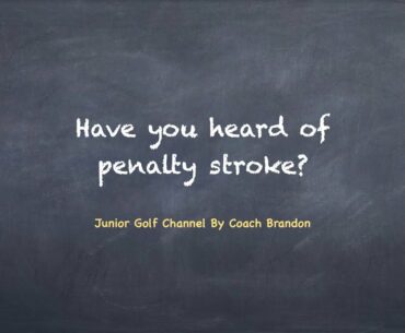 12. Have you heard of penalty stroke?