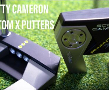 SCOTTY CAMERON PHANTOM X PUTTERS