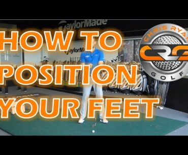GOLF SET UP: HOW TO POSITION YOUR FEET