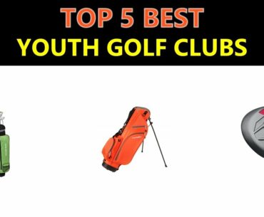 Best Youth Golf Clubs 2020