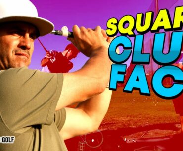 Keeping Your Clubface Square EVERY TIME