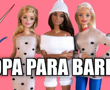 Cómo hacer Ropa para Barbie ¡Cosiendo! Parte 2