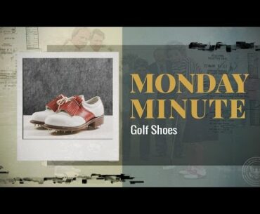 Monday Minute Ep. 14 (Season 2) — Golf Shoes