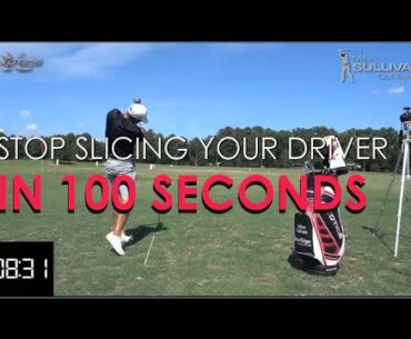Golf Tip  - Stop Slicing Driver in 100 Seconds