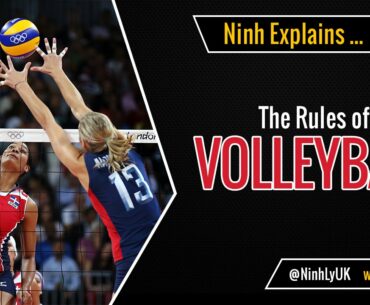 The Rules of Volleyball - EXPLAINED!