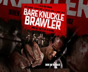 Bare Knuckle Brawler
