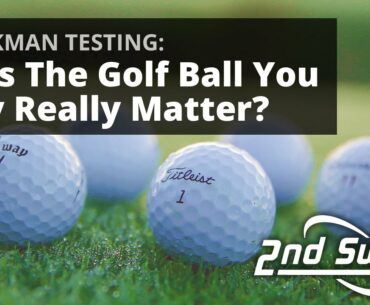 Golf Ball Comparison | Does The Golf Ball You Play Really Matter? | Trackman Testing