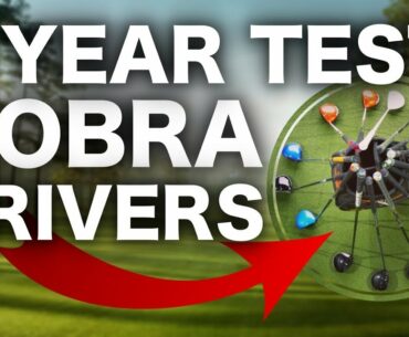 5 YEARS OF COBRA GOLF DRIVERS TESTED!