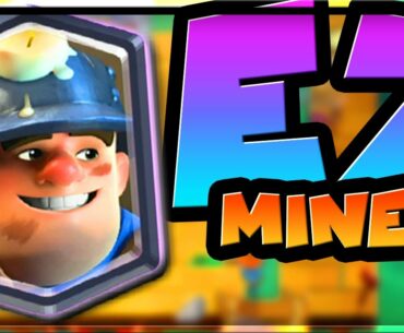 EZ PRO MINER DECK in CLASH ROYALE